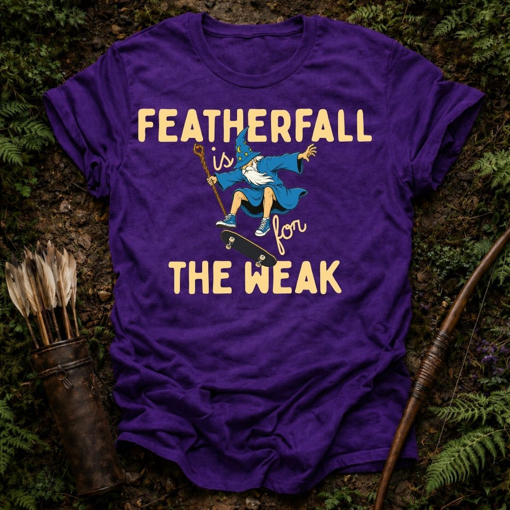 Featherfall is for the Weak T-Shirt