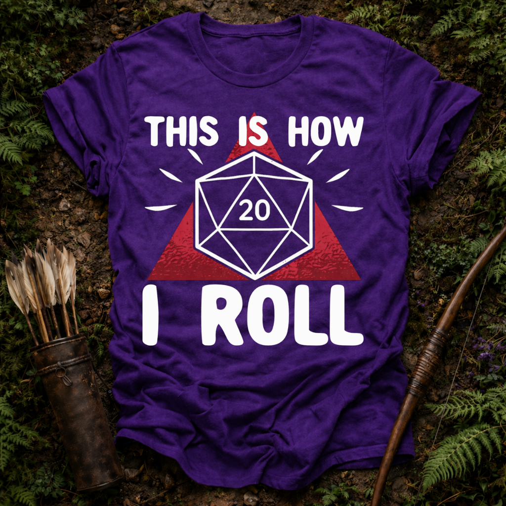 This is How I Roll T-Shirt