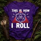 This is How I Roll T-Shirt