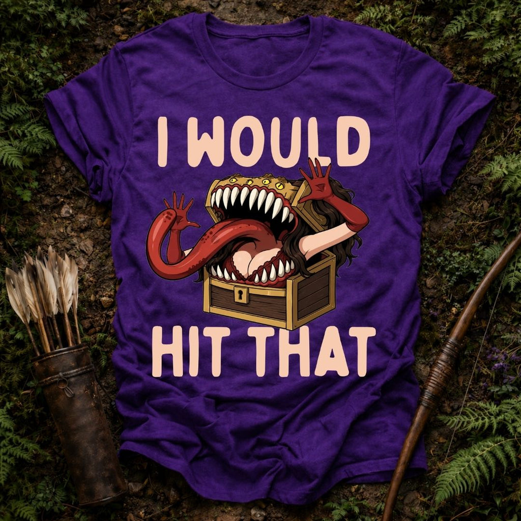 I Would T-Shirt