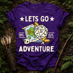 Lets Go On an Adventure T-Shirt
