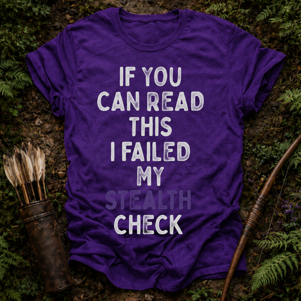 Failed Stealth Check T-Shirt