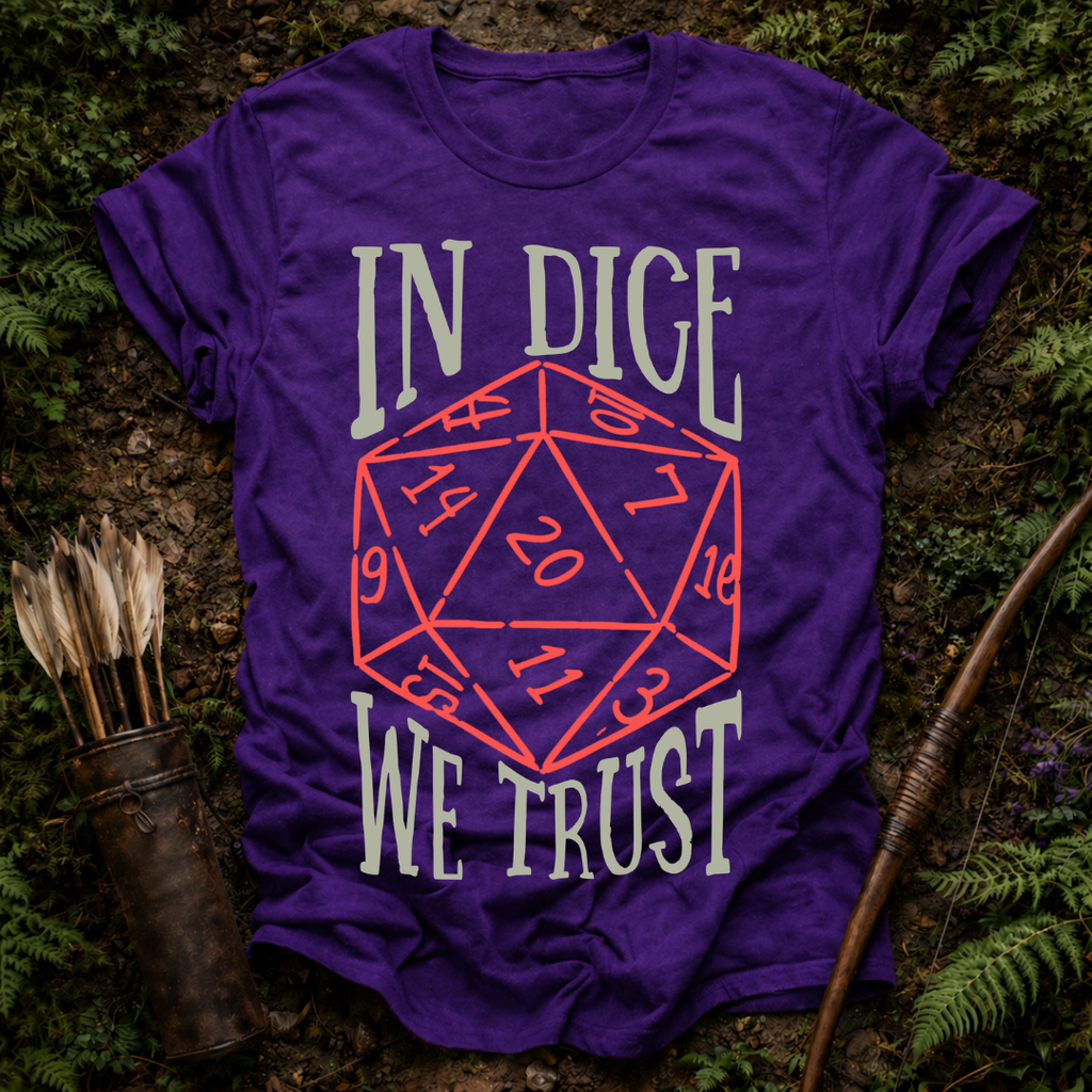 In Dice we Trust T-shirt