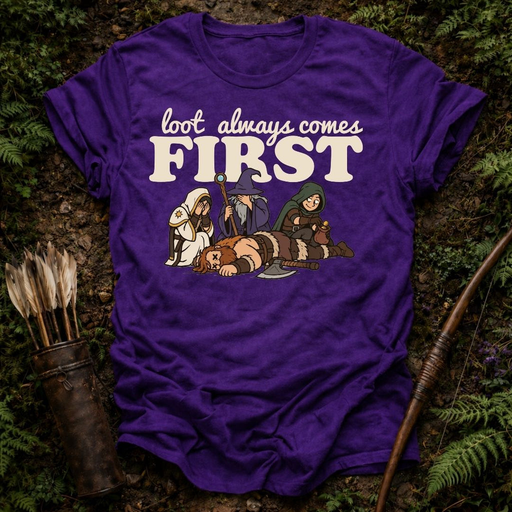 Loot Comes First T-Shirt