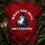What am I Casting T-Shirt