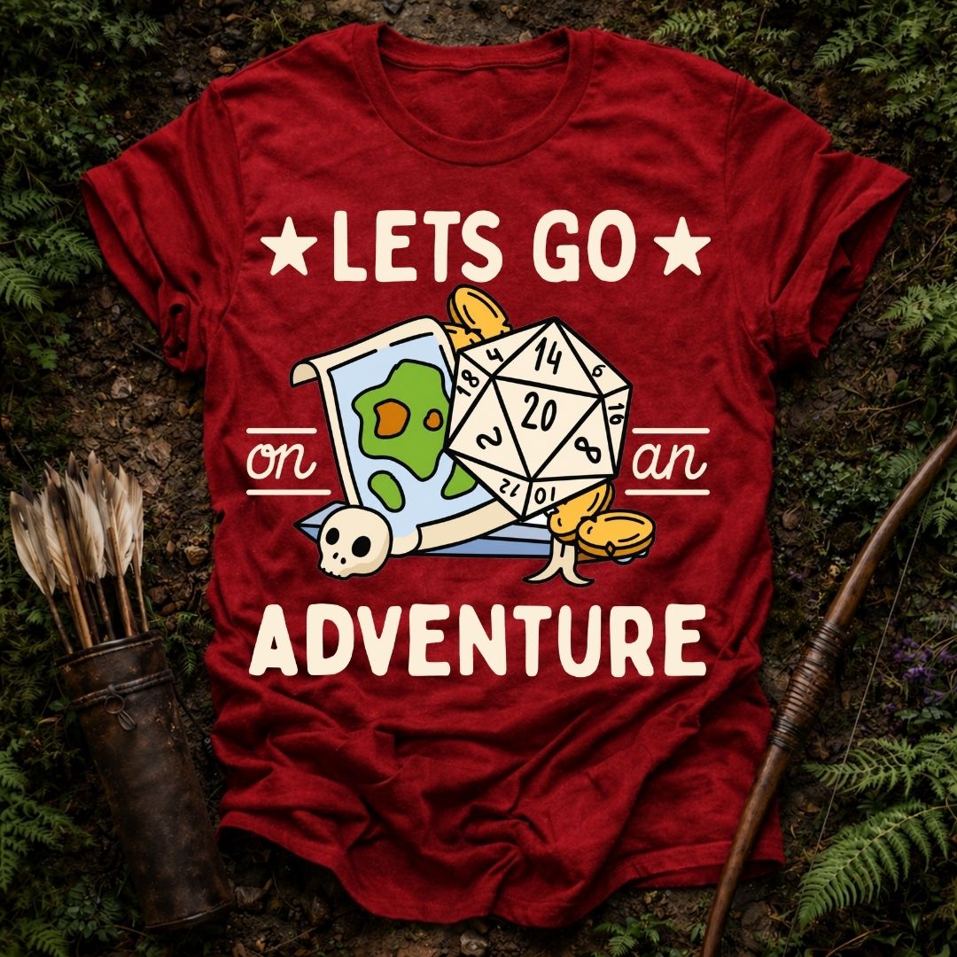 Lets Go On an Adventure T-Shirt