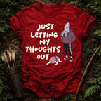 Letting my Thoughts Out T-Shirt