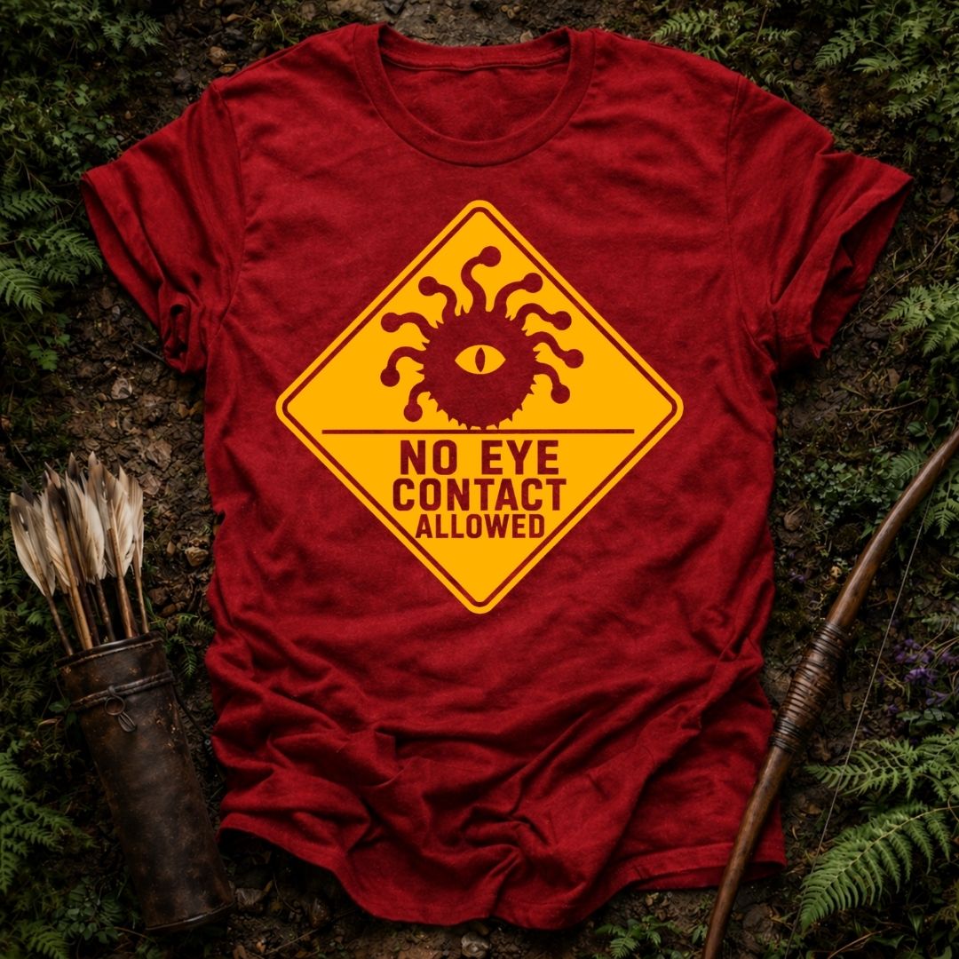 DESIGN 116 NO EYE CONTACT ALLOWED