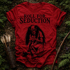 Roll for Seduction T-Shirt