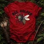 Bee Holder T-Shirt