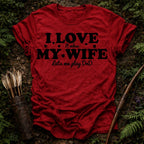 I Love my Wife T-Shirt