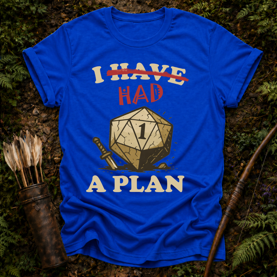 DESIGN 1 I HAVE HAD A PLAN