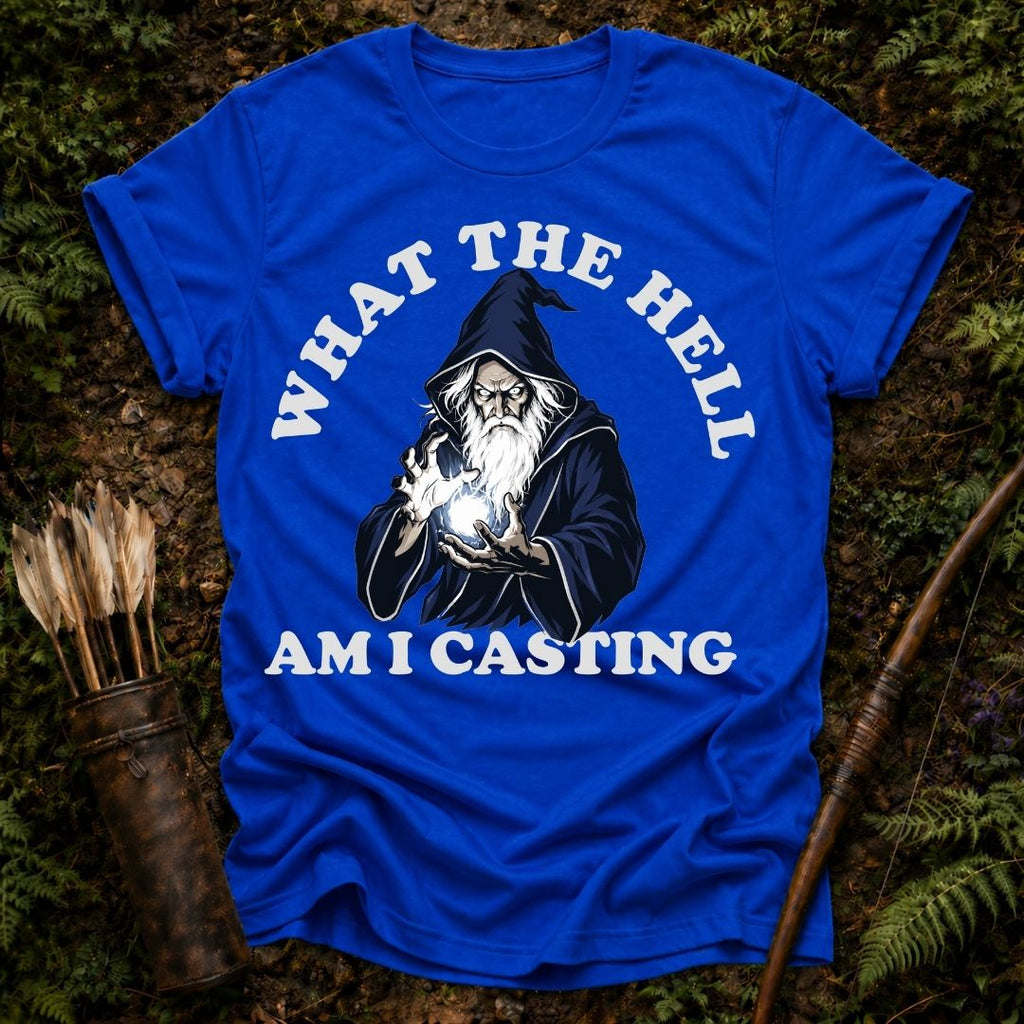 What am I Casting T-Shirt