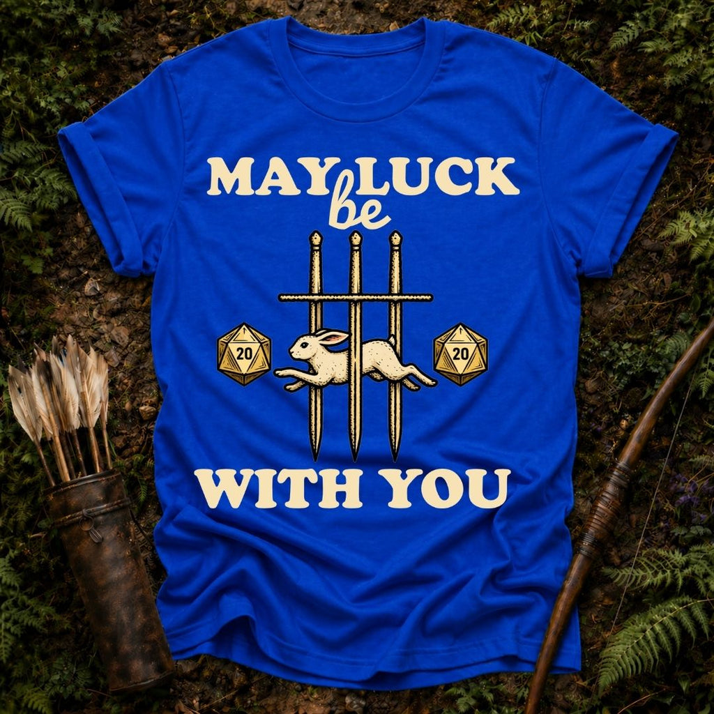 May Luck be With You T-Shirt