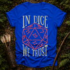 In Dice we Trust T-shirt