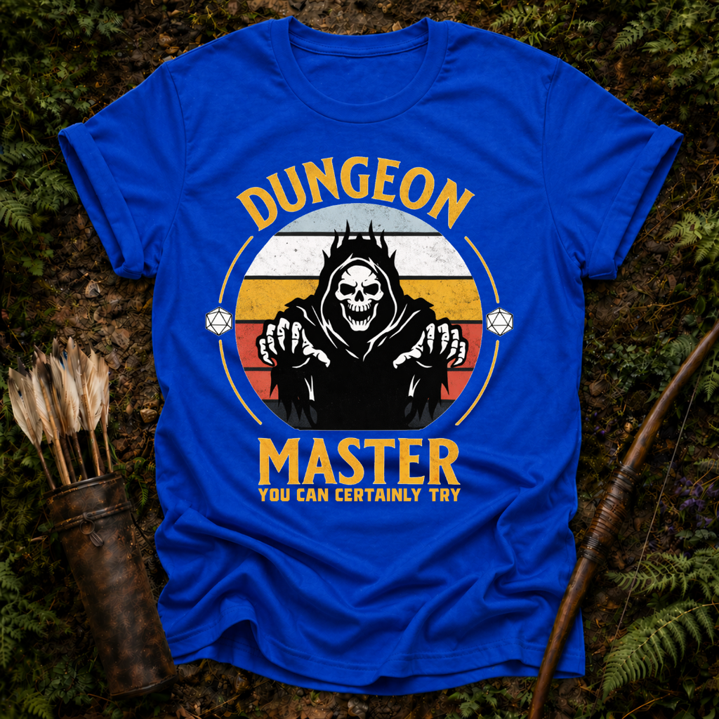 You Can Certainly Try T-Shirt