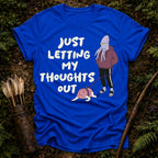 Letting my Thoughts Out T-Shirt
