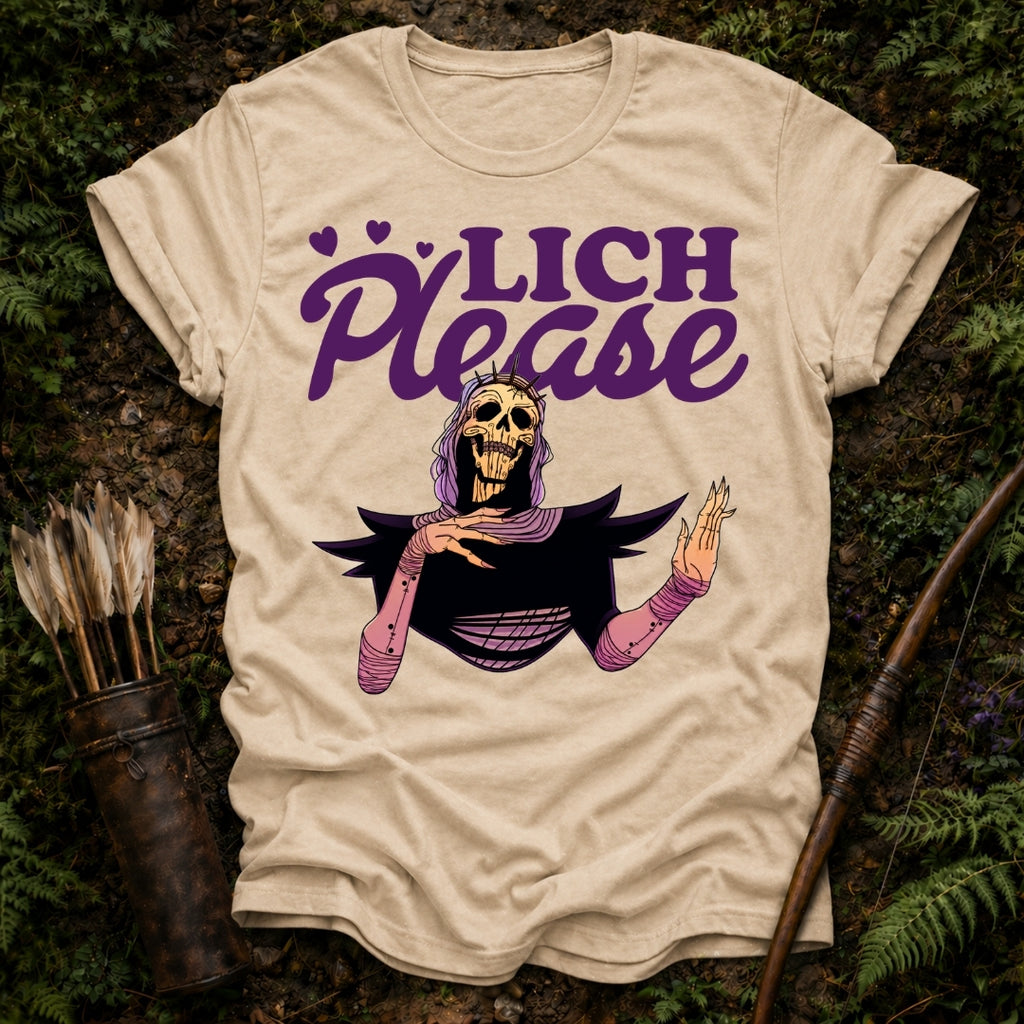 LICH PLEASE T-SHIRT