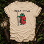 Burnt Out M'lord T-Shirt