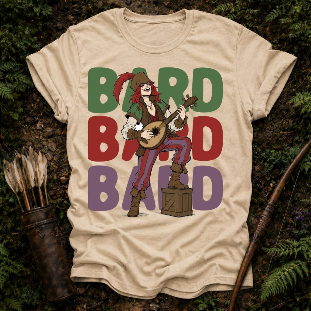Bard Bard Bard T-Shirt