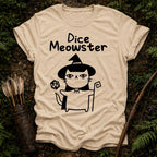Dice Meowster T-Shirt