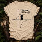You Shall not Pass T-Shirt
