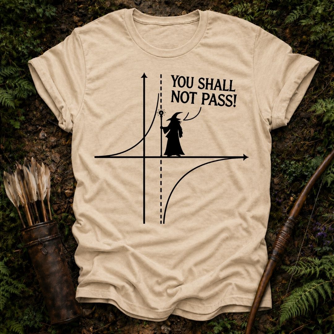 You Shall not Pass T-Shirt