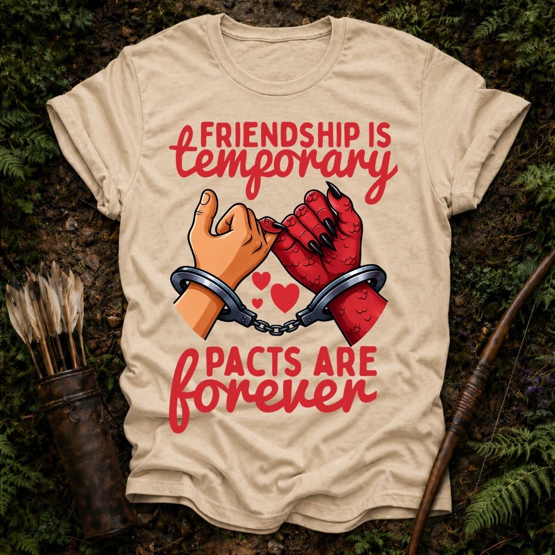 Pacts are Forever T-Shirt