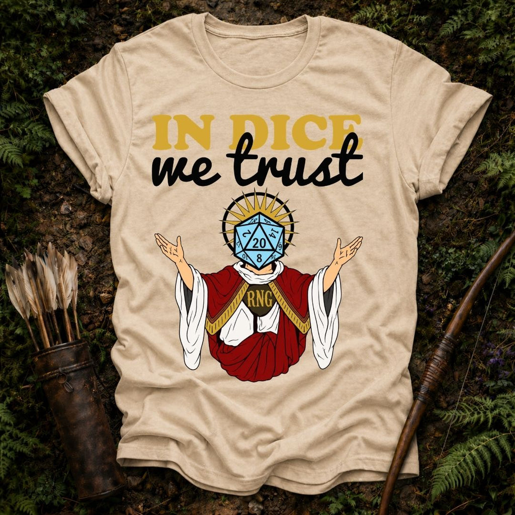 In Dice we Trust T-Shirt