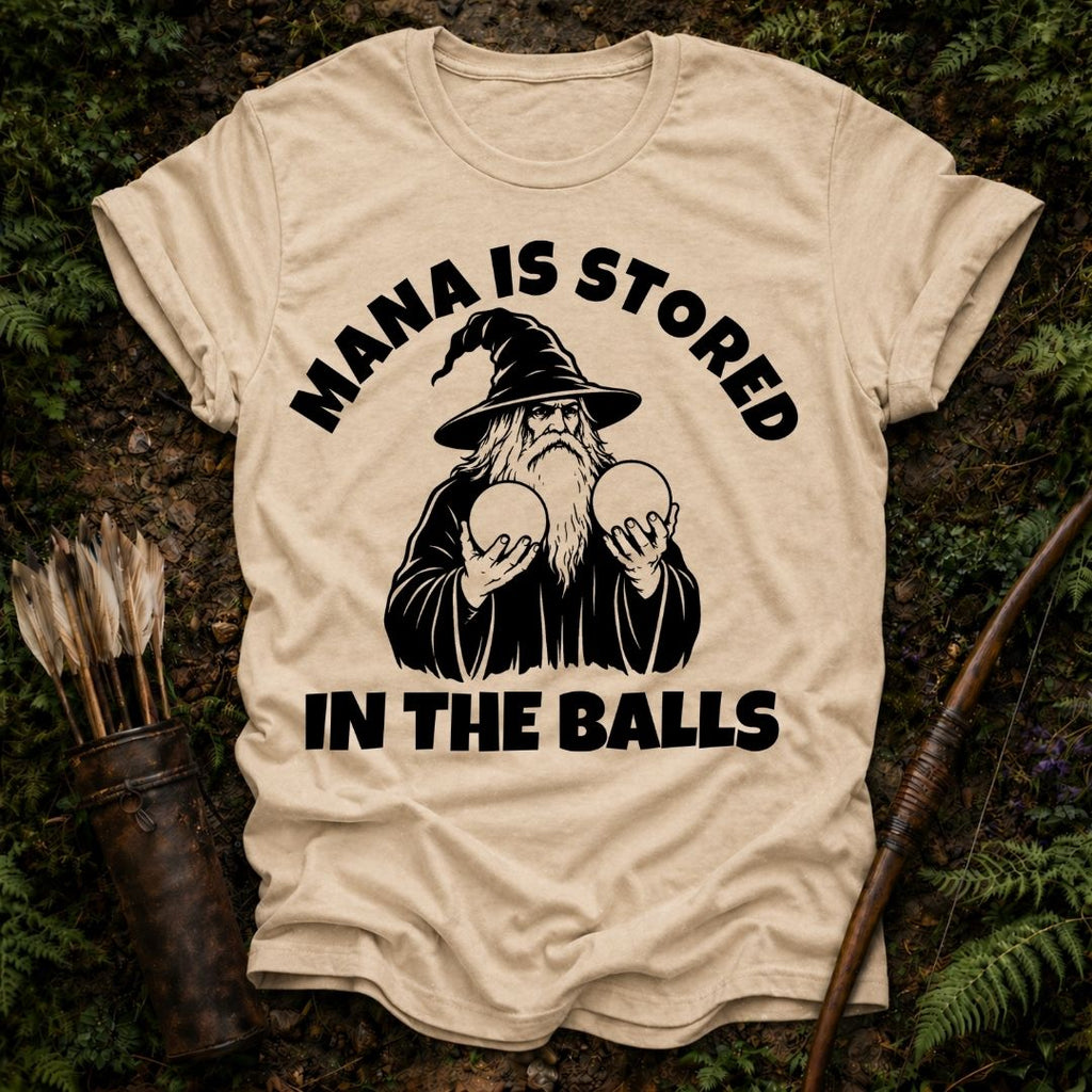 Mana Stored in Balls T-Shirt