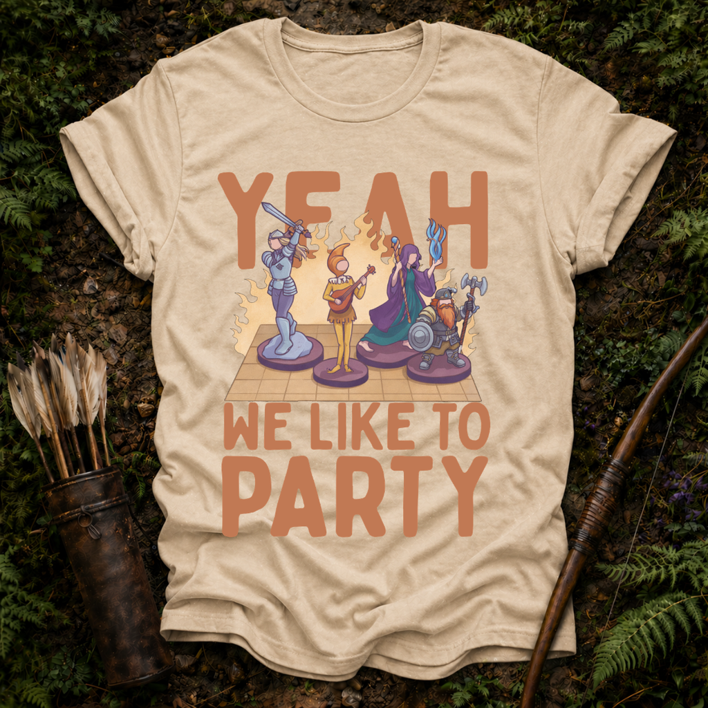 Yeah we Like to Part T-Shirt