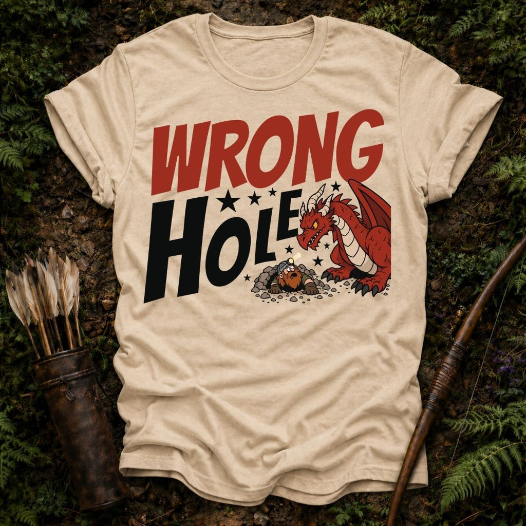 Wrong Hole T-Shirt