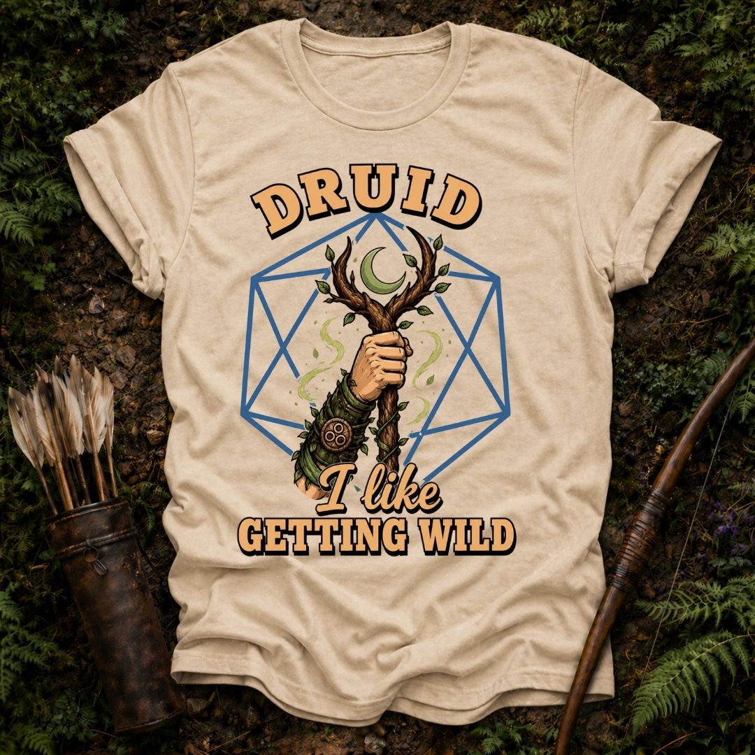 Druid Getting Wild T-Shirt