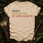 Distracted By Side Quests T-Shirt