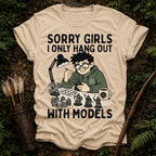 I Hang Out with Models T-Shirt