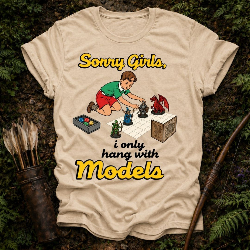 I Only Hang With Models T-Shirt