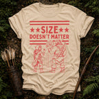 Size Doesnt Matter T-Shirt