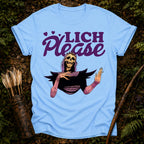 LICH PLEASE T-SHIRT