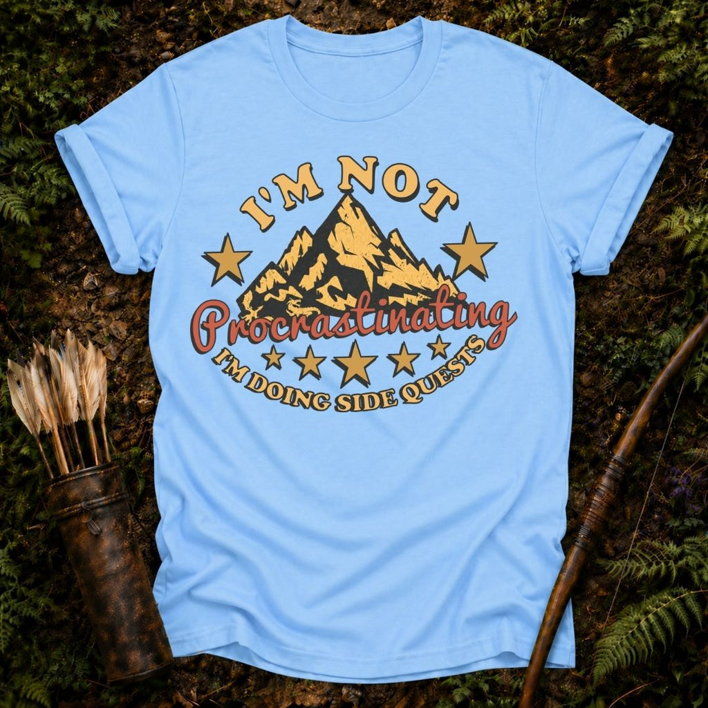 I'm Not Procrastinating T-Shirt