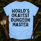 Okayest Dungeon Master T-Shirt