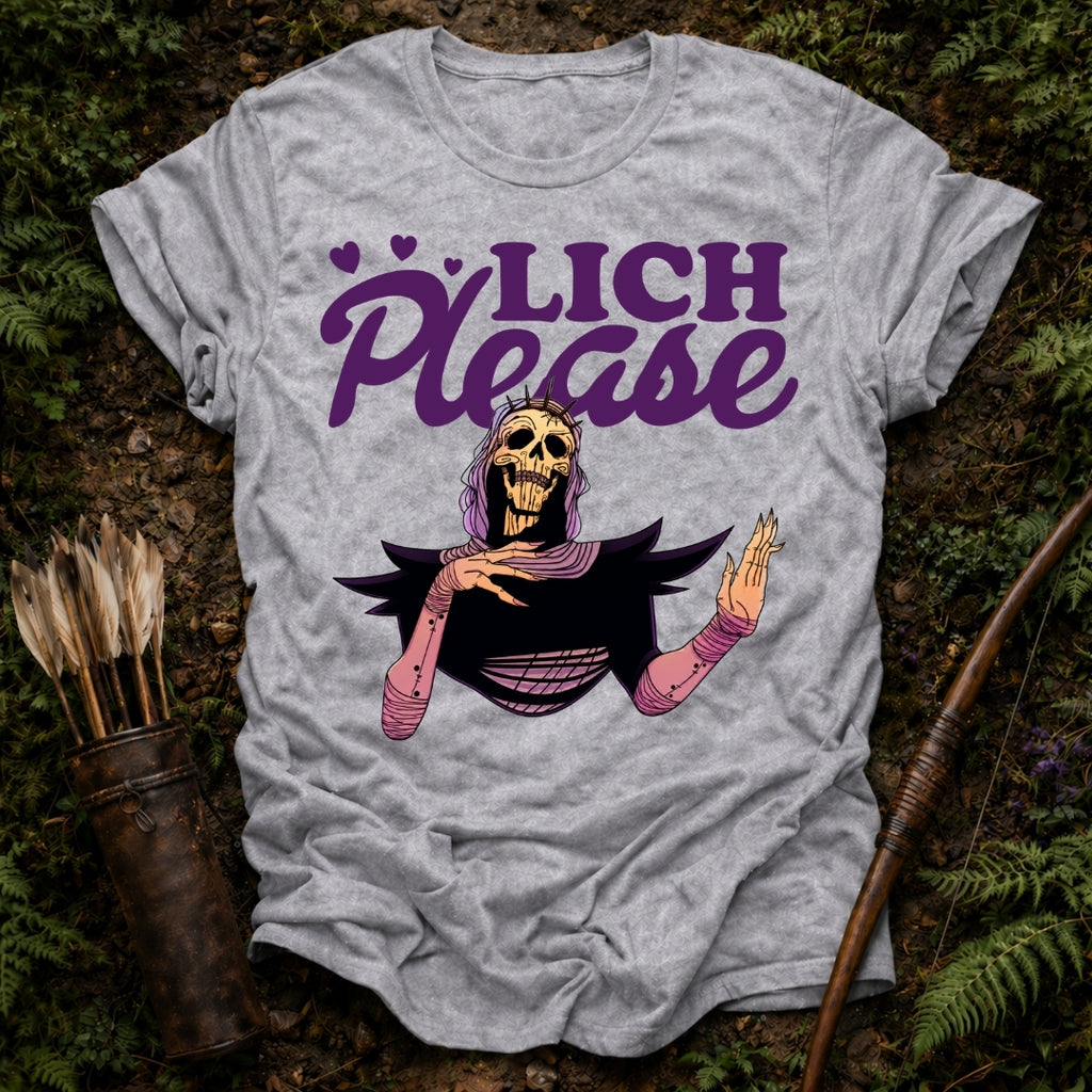 LICH PLEASE T-SHIRT