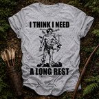 I Need a Long Rest T-Shirt