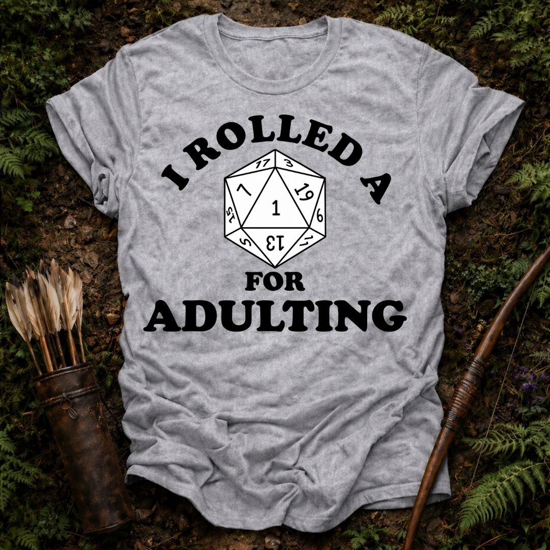 Adulting T-Shirt