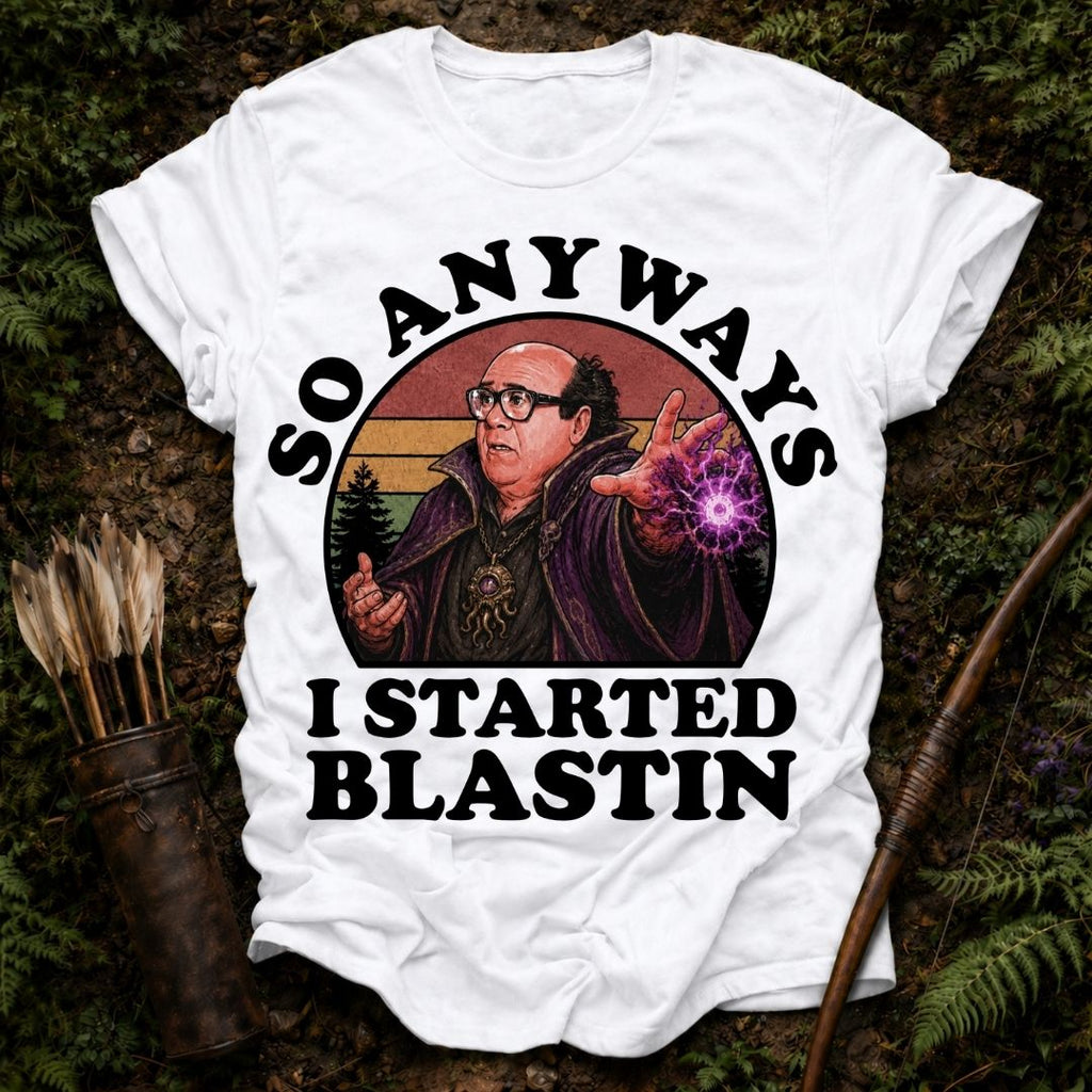 I Started Blastin T-Shirt