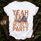 Yeah we Like to Part T-Shirt