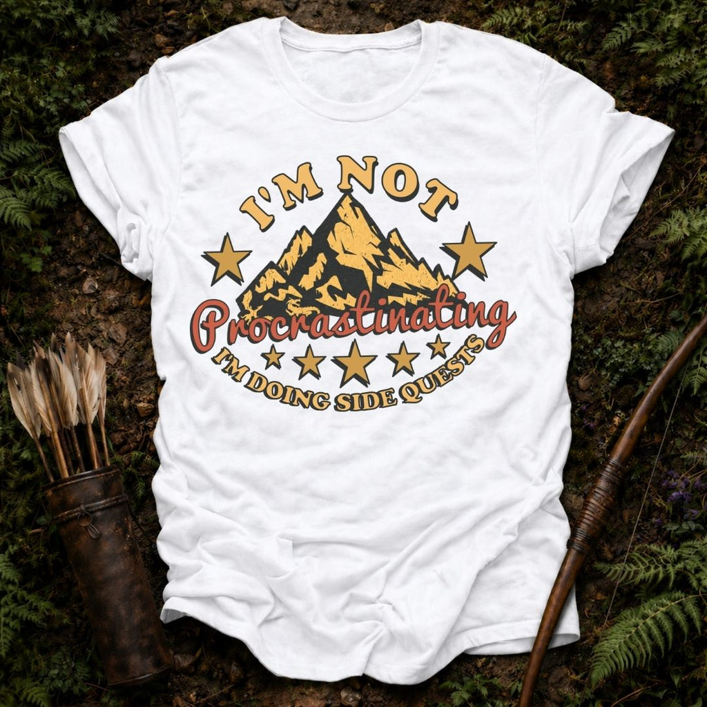 I'm Not Procrastinating T-Shirt