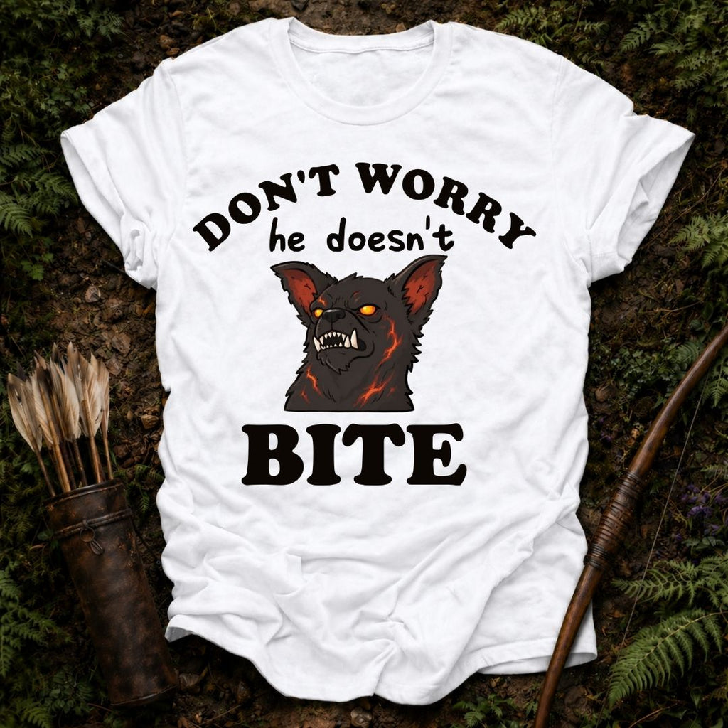 He Doesn't Bite T-Shirt