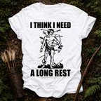 I Need a Long Rest T-Shirt