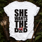 She Wants the DnD T-Shirt