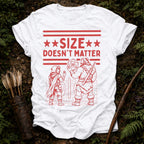 Size Doesnt Matter T-Shirt